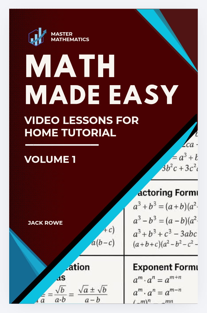 Math Made Easy Video Lessons for Home Tutorial Volume 1 (For High school students)